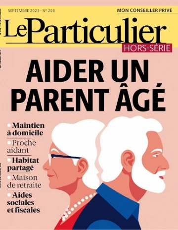 Le Particulier Hors Série N°208 – Septembre 2023 [Magazines]