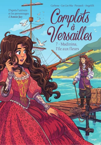 COMPLOTS À VERSAILLES (CARBONE/PIERPAOLI) T07 MADININA [BD]