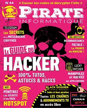 Pirate Informatique N°44 – Février-Avril 2020 [Magazines]