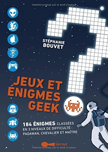 Jeux et énigmes geek  [Livres]