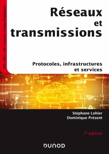 Réseaux et transmissions - 7e éd.  [Livres]