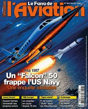 Le Fana De L’Aviation N°603 – Février 2020  [Magazines]