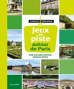 Jeux de piste autour de Paris [Livres]