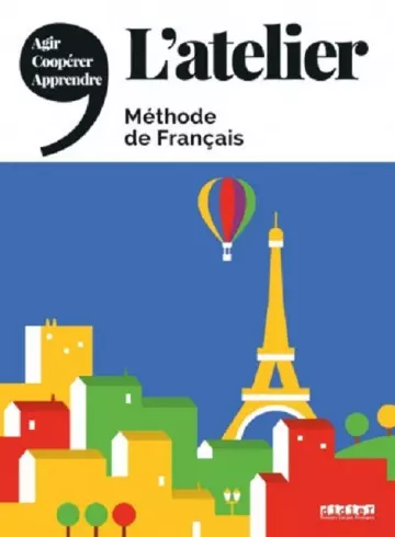 MÉTHODE DE FRANÇAIS - L’ATELIER A1, A2, B1, B2 - (MARIE-NOËLLE COCTON ET AL)  [AudioBooks]