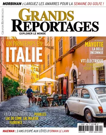 Grands Reportages N°459 – Avril 2019  [Magazines]