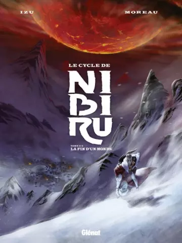 Le Cycle de Nibiru - BD Intégrale  [BD]