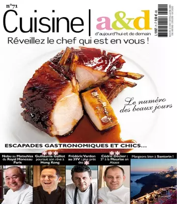 Cuisine A&D N°71 – Mai-Juin 2022 [Magazines]