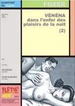 Vénéna Dans L'Enfer Des Plaisirs De La Nuit Tome 2 [Adultes]