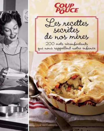 Les recettes secrètes de nos mères [Livres]