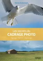 Les secrets du cadrage photo [Livres]