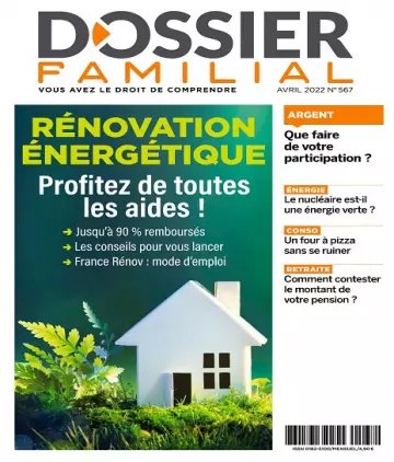 Dossier Familial N°567 – Avril 2022 [Magazines]