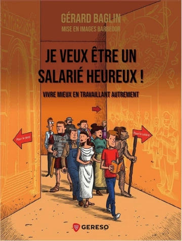 Je veux être un salarié heureux [BD]