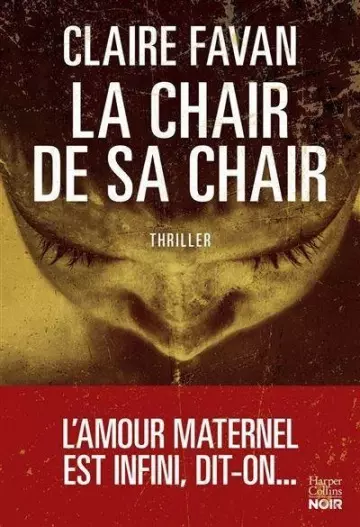 La chair de sa chair  Claire Favan  [Livres]