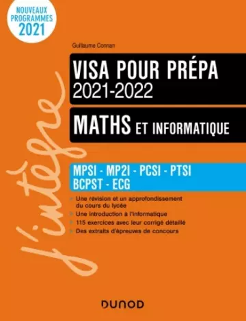 Maths et informatique - Visa pour la prépa 2021-2022 - MPSI-MP2I-PCSI-PTSI-BCPST-ECG  [Livres]