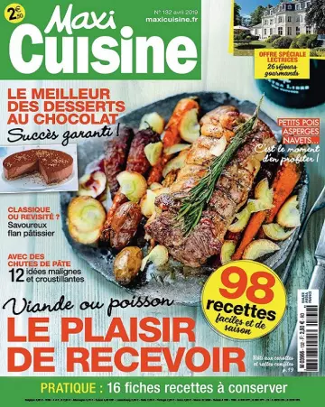 Maxi Cuisine N°132 – Avril 2019 [Magazines]