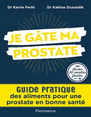 Je gâte ma prostate [Livres]