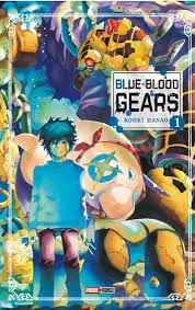 Blue-Blood Gears - Intégrale 6 Tomes [Mangas]