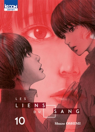 Les Liens du Sang T06 à T12 [Mangas]