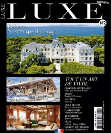 Luxe Magazine N°2 – Novembre 2021-Janvier 2022 [Magazines]