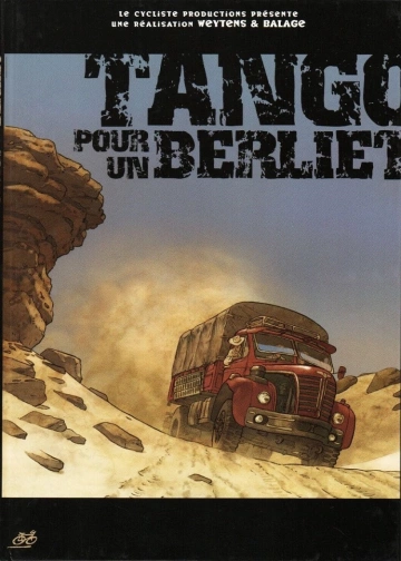 TANGO POUR UN BERLIET [BD]