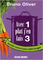 Avec 1 plat j’en fais 3 [Livres]