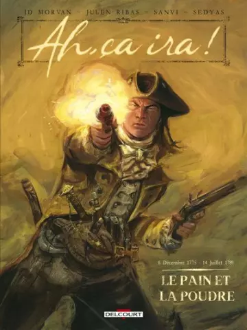 AH, ÇA IRA ! TOMES 1 À 3 [BD]