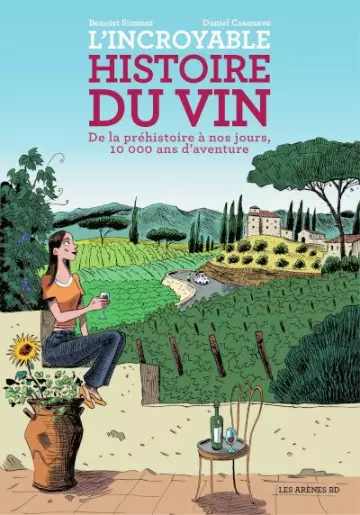 L'INCROYABLE HISTOIRE DU VIN  [BD]