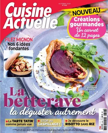 Cuisine Actuelle N°346 – Octobre 2019 [Magazines]