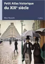 Petit Atlas historique du XIXe siècle [Livres]