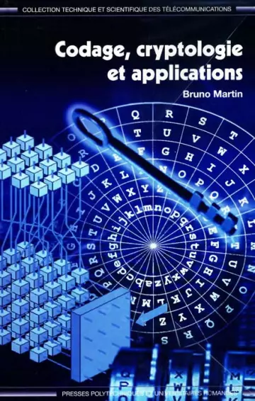 CODAGE, CRYPTOLOGIE ET APPLICATIONS [Livres]