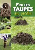 Fini les taupes au jardin  [Livres]