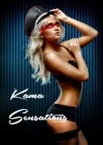 Kama Sensations - 27 February 2018 [Adultes]