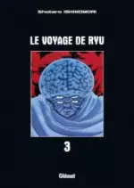 LE VOYAGE DE RYU - INTÉGRALE [Mangas]