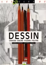 Les clés du dessin  [Livres]