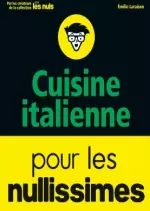 Cuisine Italienne Pour les Nullissimes [Livres]