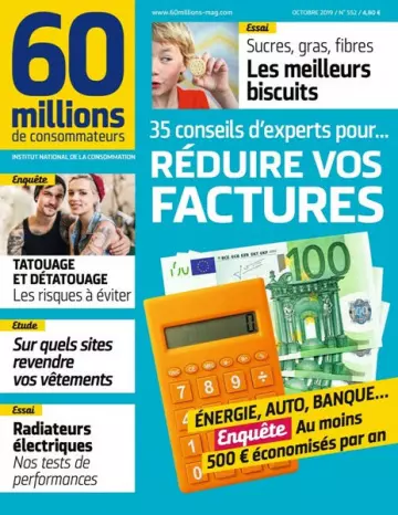 60 Millions de Consommateurs - Octobre 2019  [Magazines]