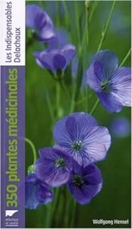 350 PLANTES MÉDICINALES [Livres]