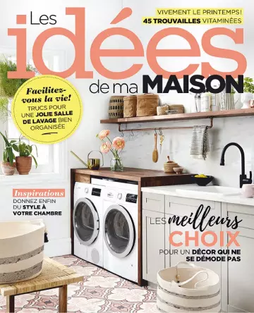 Les Idées De Ma Maison – Mars 2019 [Magazines]