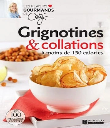 Grignotines – Collations [Livres]