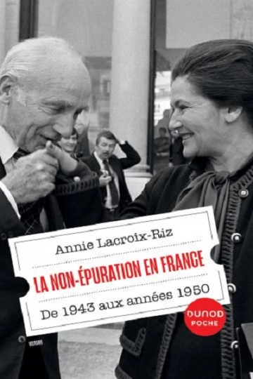 La non épuration en France  Annie Lacroix-Riz [Livres]