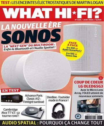 What Hi-Fi N°228 – Juin 2023 [Magazines]