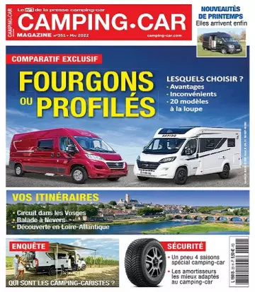 Camping-Car Magazine N°351 – Mai 2022  [Magazines]