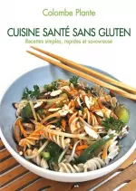 Cuisine santé sans gluten [Livres]