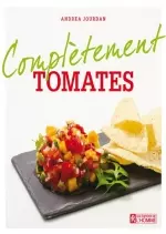 Complètement tomates [Livres]