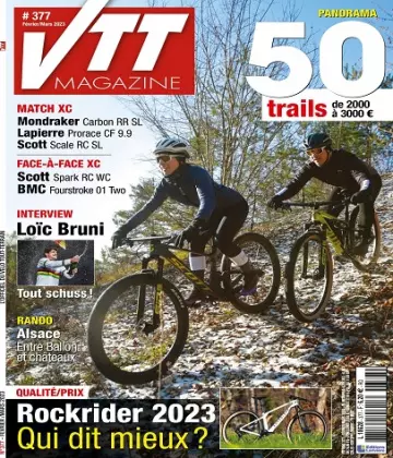 VTT Magazine N°377 – Février-Mars 2023 [Magazines]