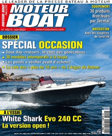 Moteur Boat N°402 – Juin 2023 [Magazines]