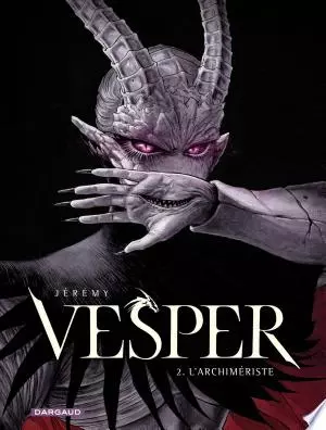 Vesper - Tome 2 - L'Archimériste  [BD]