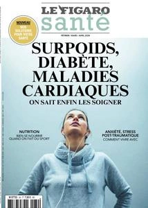 Le Figaro Santé - Février-Avril 2024 [Magazines]