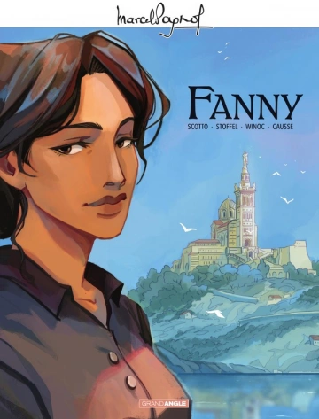 M. PAGNOL EN BD : FANNY - HISTOIRE COMPLÈTE [BD]