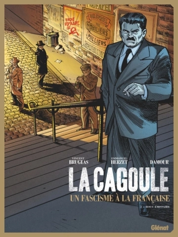 La Cagoule, un Fascisme à la Française T01 à T03  [BD]